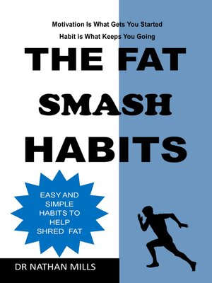 cover image of The fat smash habits